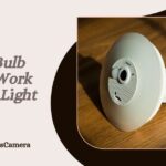 Do Light Bulb Cameras Work When the Light is Off