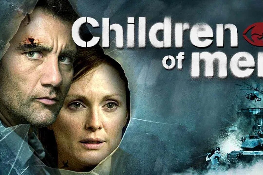 Children of Men (2006):